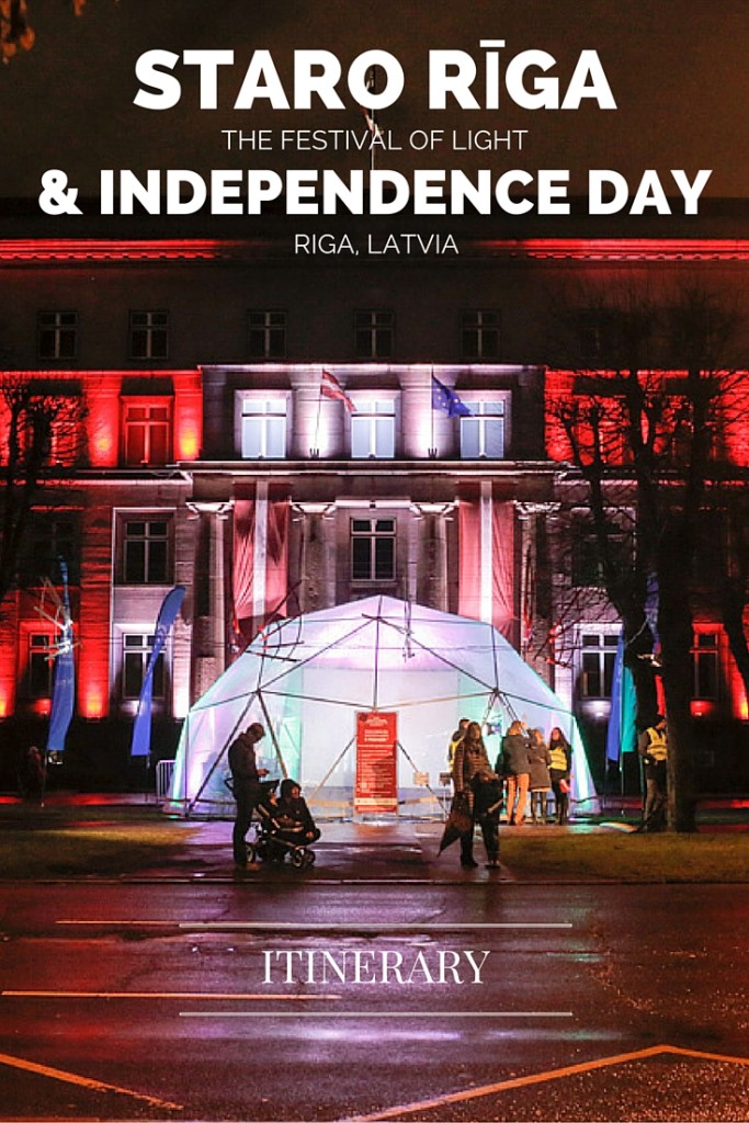 Itinerary for Staro Riga Festival of Light and Independence Day in Riga